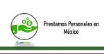 creditos personales en México