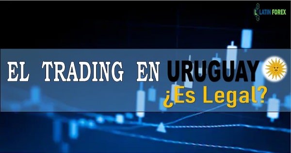 el trading en uruguay es legal
