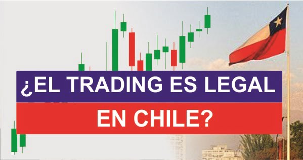 Es legal el trading en chile